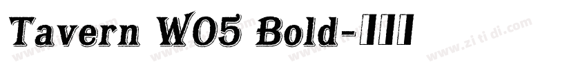 Tavern W05 Bold字体转换